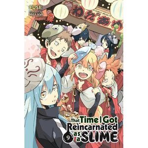 That Time I Got Reincarnated as a Slime, Vol. 9 (Light Novel) -- Fuse